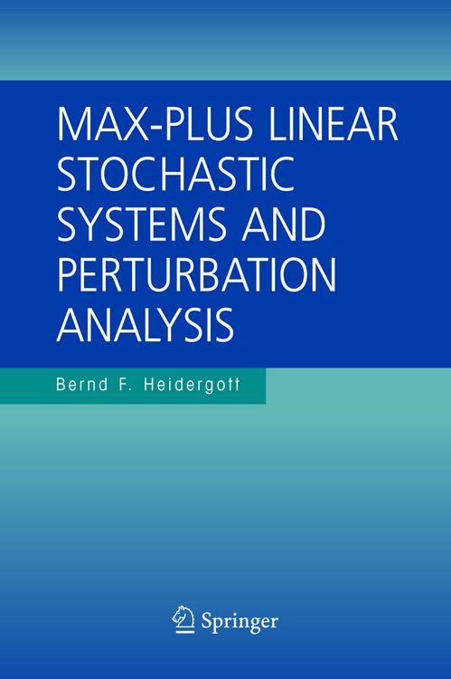 Produktbild: Max-Plus Linear Stochastic Systems and Perturbation Analysis