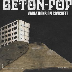 Produktbild: Beton-Pop - Variations On Concrete (Gatefold/Bookl