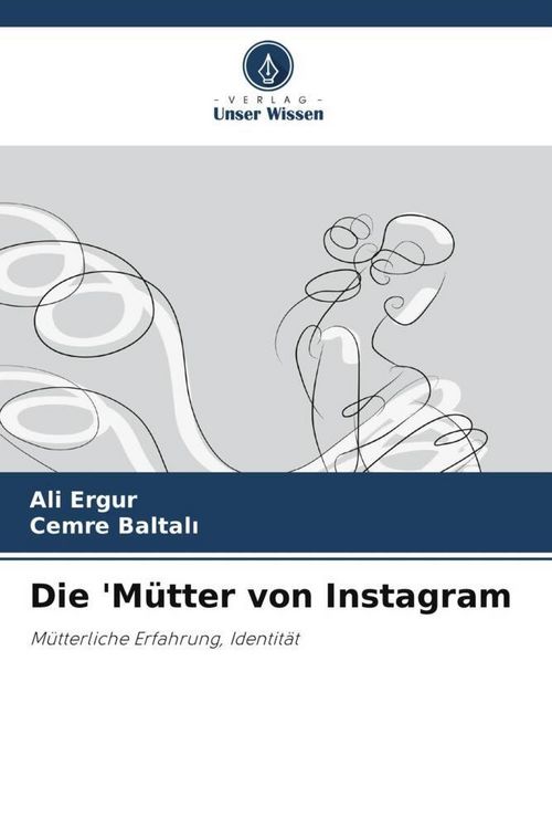 Produktbild: Die 'M&uuml;tter von Instagram