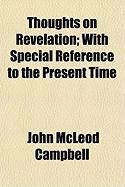 Produktbild: Thoughts on Revelation; With Special Reference to the Present Time