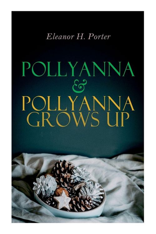 Produktbild: Pollyanna & Pollyanna Grows Up