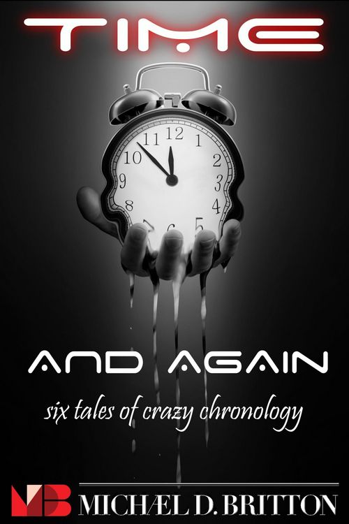 Produktbild: Time and Again: A Collection of Crazy Chronology