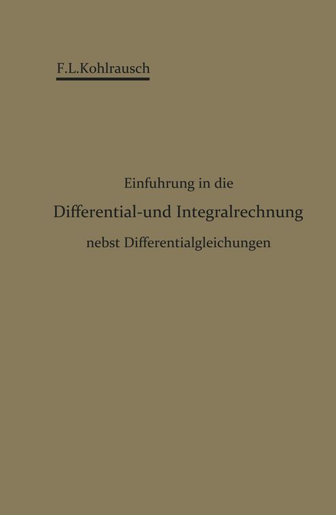 Produktbild: Einf&uuml;hrung in die Differential- und Integralrechnung nebst Differentialgleichungen