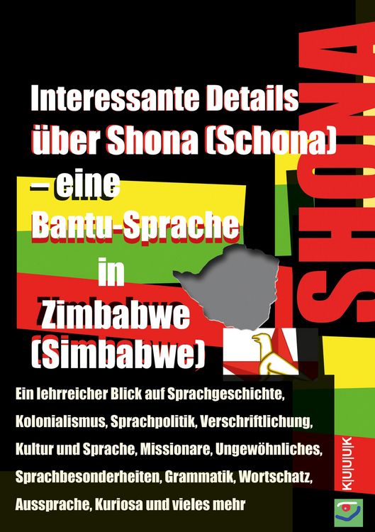 Produktbild: Interessante Details &uuml;ber Shona (Schona) - eine Bantu-Sprache in Zimbabwe (Simbabwe)