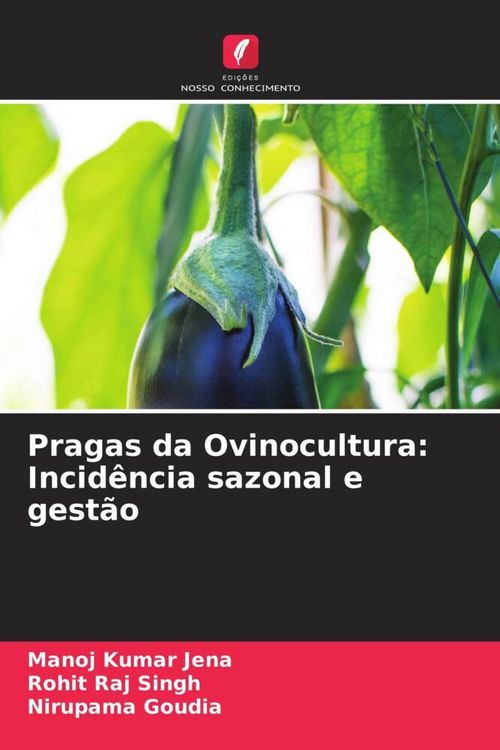 Produktbild: Pragas da Ovinocultura: Incid&ecirc;ncia sazonal e gest&atilde;o