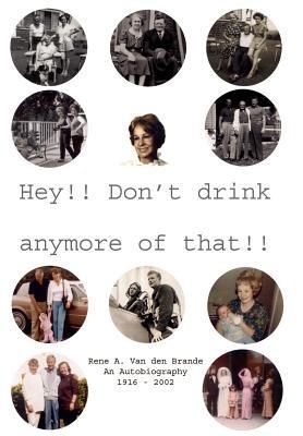 Produktbild: Hey!! Don't Drink Anymore of That!!