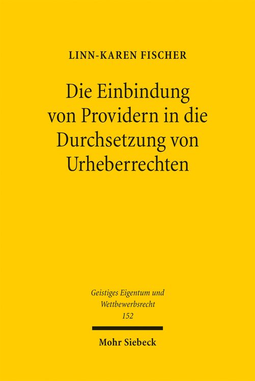 Produktbild: Die Einbindung von Providern in die Durchsetzung von Urheberrechten