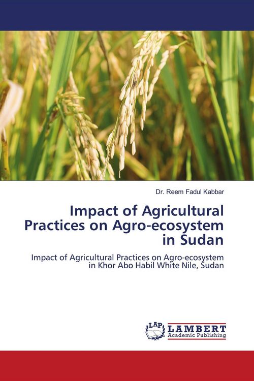 Produktbild: Impact of Agricultural Practices on Agro-ecosystem in Sudan