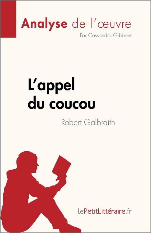 Produktbild: L'appel du coucou de Robert Galbraith (Analyse de l'oeuvre)