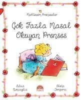 Produktbild: Muhtesem Prensesler - Cok Fazla Masal Okuyan Prenses