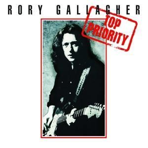 Produktbild: Gallagher, R: Top Priority (Remastered 2017)