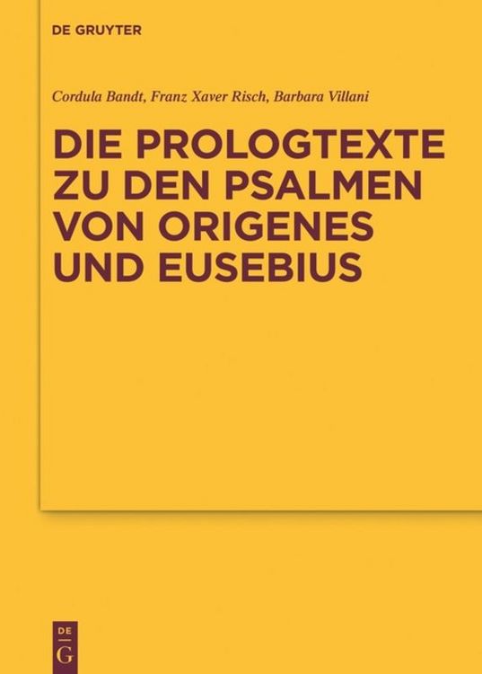 Produktbild: Die Prologtexte zu den Psalmen von Origenes und Eusebius