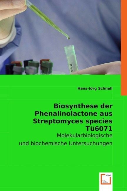 Produktbild: Schnell, H: Biosynthese der Phenalinolactone aus Streptomyce