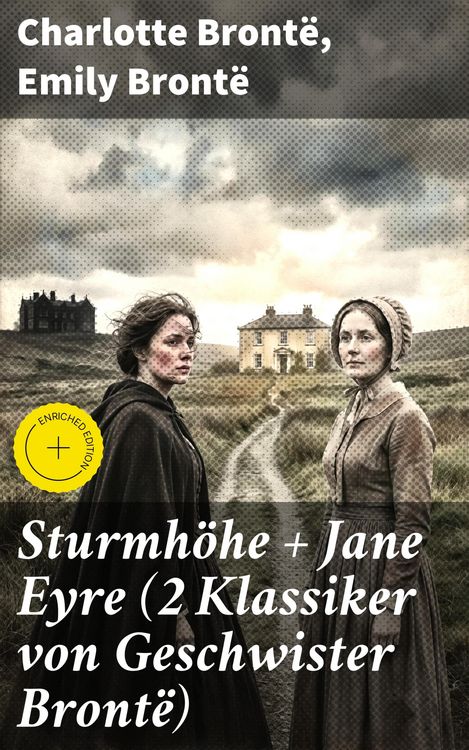 Produktbild: Sturmh&ouml;he + Jane Eyre (2 Klassiker von Geschwister Bront&euml;)