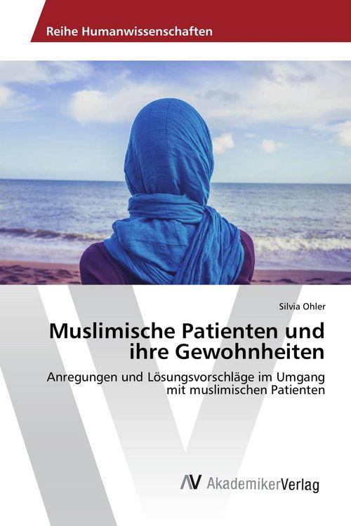 Produktbild: Muslimische Patienten und ihre Gewohnheiten