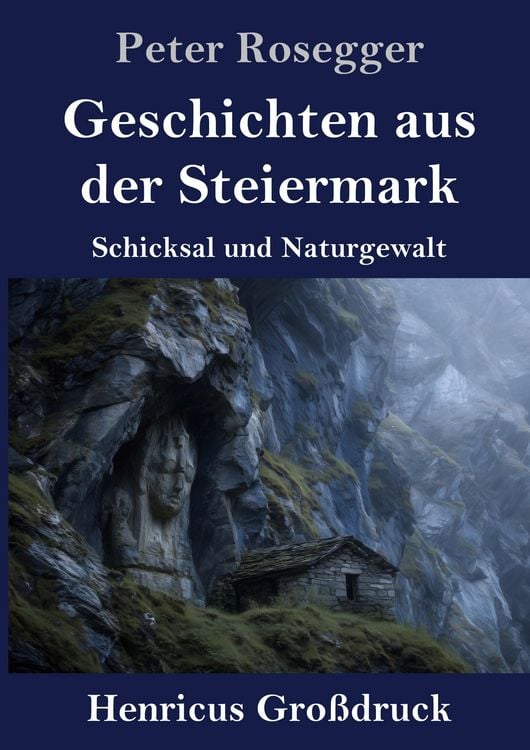 Produktbild: Geschichten aus der Steiermark (Gro&szlig;druck)