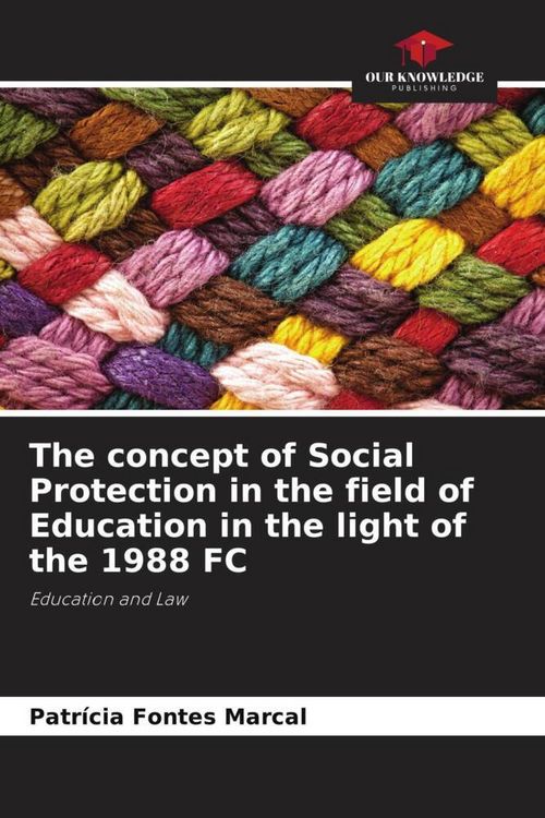 Produktbild: The concept of Social Protection in the field of Education in the light of the 1988 FC