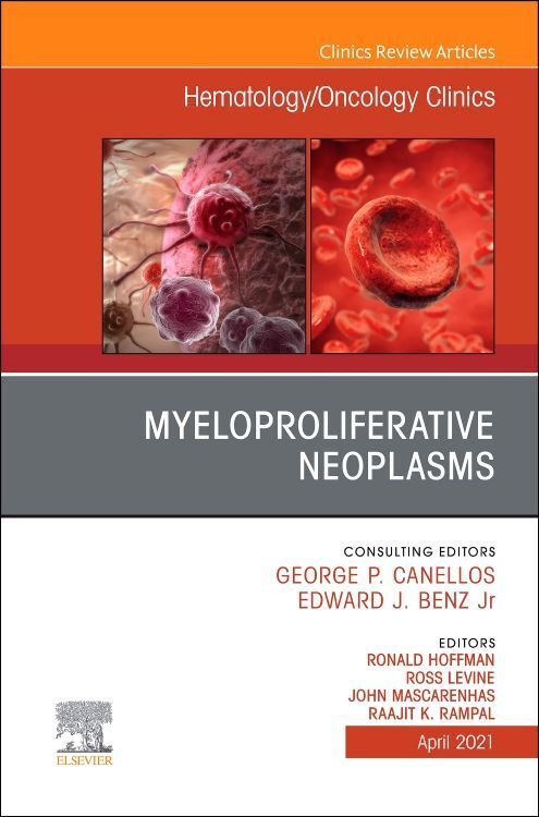Produktbild: Myeloproliferative Neoplasms, an Issue of Hematology/Oncology Clinics of North America