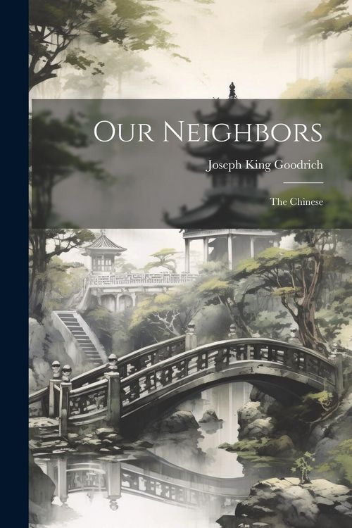 Produktbild: Our Neighbors: The Chinese