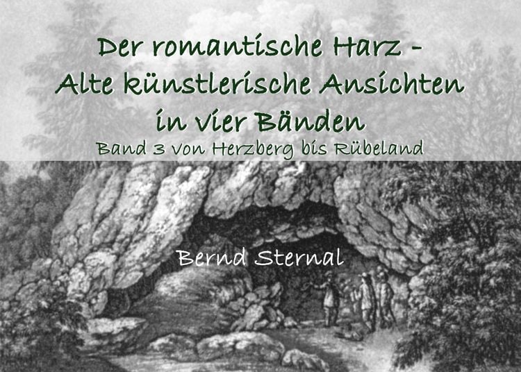Produktbild: Der romantische Harz - Alte k&uuml;nstlerische Ansichten in vier B&auml;nden
