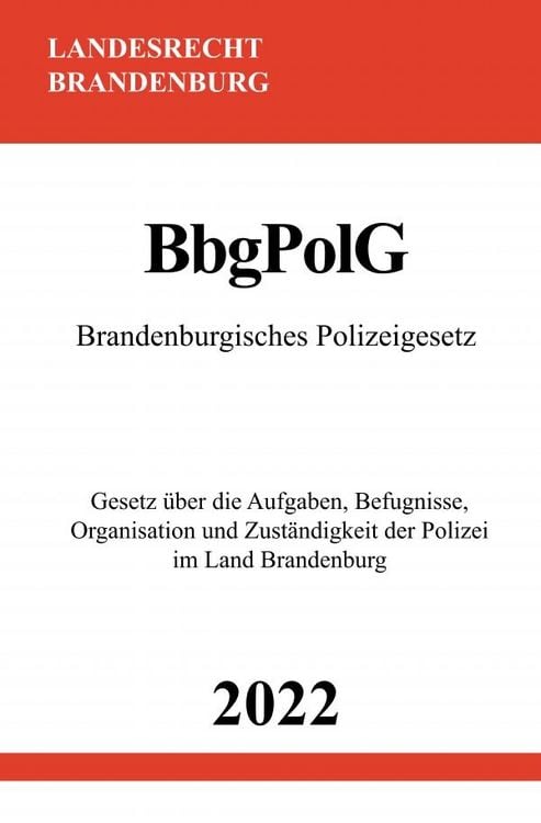 Produktbild: Brandenburgisches Polizeigesetz BbgPolG 2022
