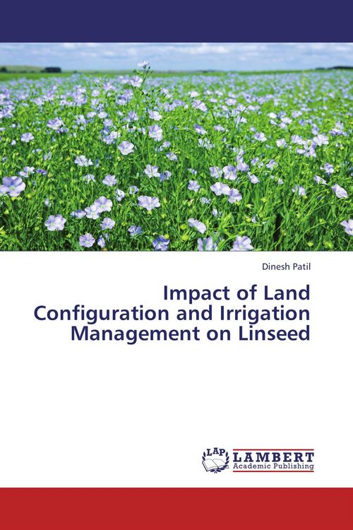 Produktbild: Impact of Land Configuration and Irrigation Management on Linseed