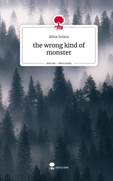 Produktbild: The wrong kind of monster. Life is a Story - story.one