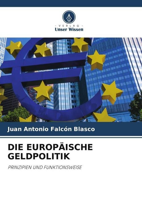 Produktbild: Die Europ&auml;ische Geldpolitik