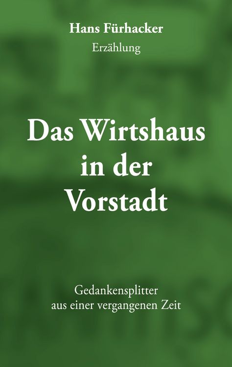 Produktbild: Das Wirtshaus in der Vorstadt