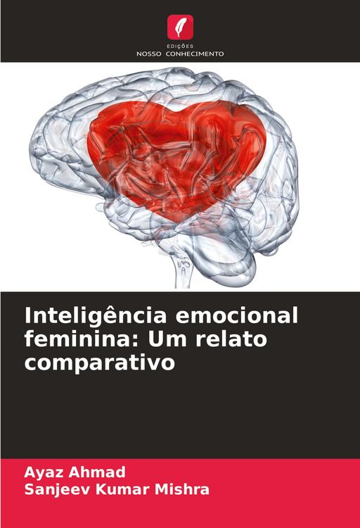 Produktbild: Intelig&ecirc;ncia emocional feminina: Um relato comparativo