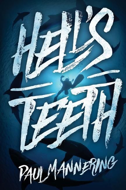 Produktbild: Hell's Teeth: A Deep Sea Thriller