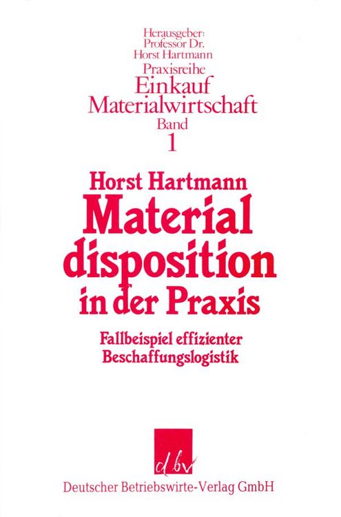 Produktbild: Materialdisposition in der Praxis.