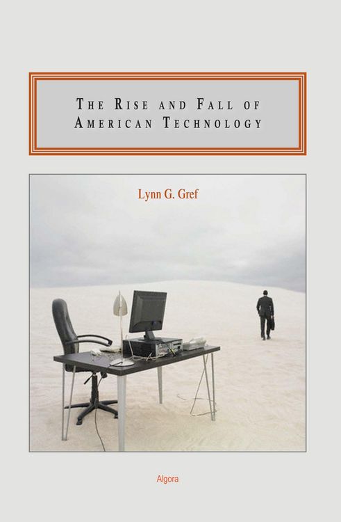 Produktbild: Rise and Fall of American Technology