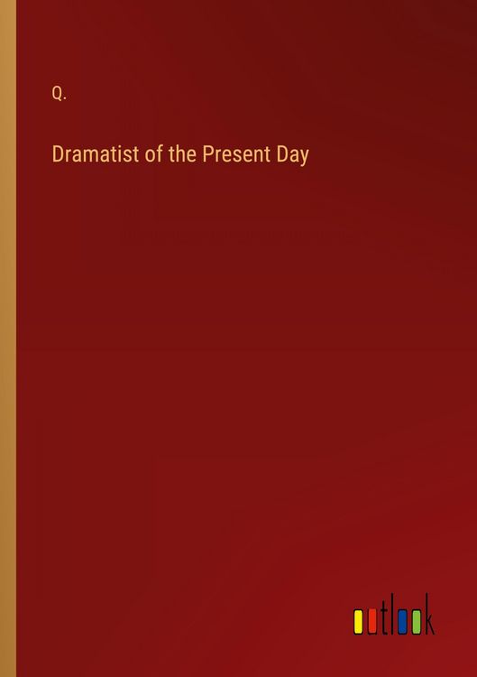 Produktbild: Dramatist of the Present Day