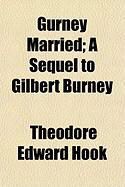 Produktbild: Gurney Married; A Sequel to Gilbert Burney