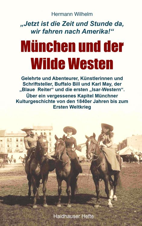 Produktbild: M&uuml;nchen und der Wilde Westen