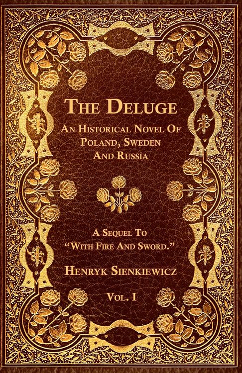 Produktbild: The Deluge - Vol. I. - An Historical Novel Of Poland, Sweden And Russia