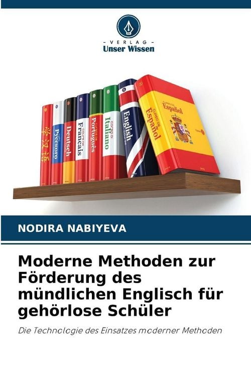 Produktbild: Moderne Methoden zur F&ouml;rderung des m&uuml;ndlichen Englisch f&uuml;r geh&ouml;rlose Sch&uuml;ler