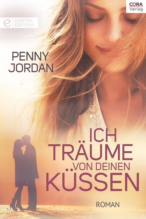 Produktbild: Ich tr&auml;ume von deinen K&uuml;ssen