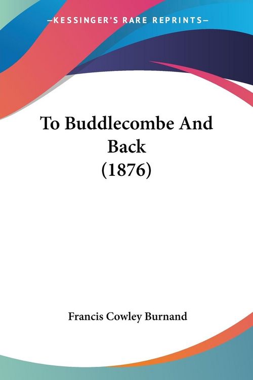 Produktbild: To Buddlecombe And Back (1876)
