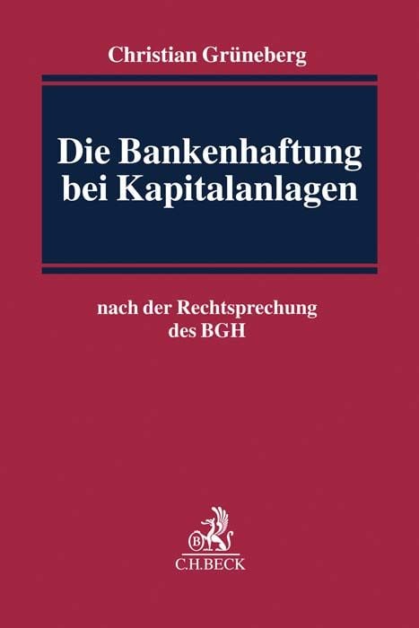 Produktbild: Die Bankenhaftung bei Kapitalanlagen