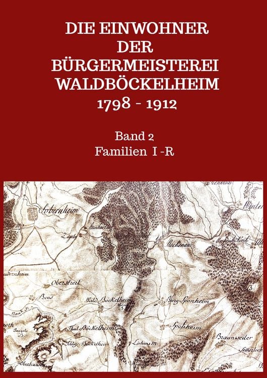 Produktbild: Die Einwohner der B&uuml;rgermeisterei Waldb&ouml;ckelheim 1798 - 1912