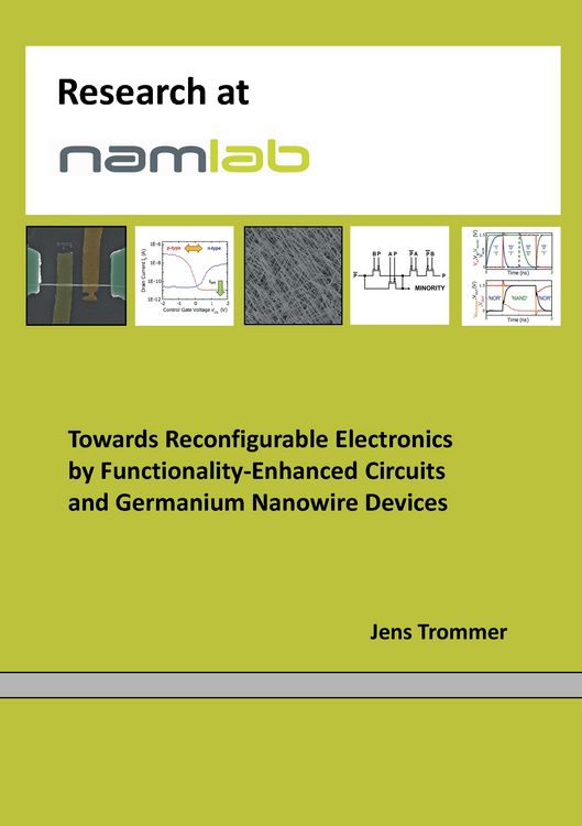 Produktbild: Towards Reconfigurable Electronics by Functionality-Enhanced Circuits and Germanium Nanowire Devices