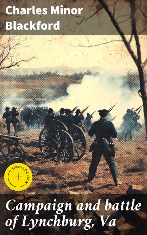 Produktbild: Campaign and battle of Lynchburg, Va