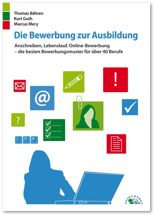 Produktbild: Die Bewerbung zur Ausbildung