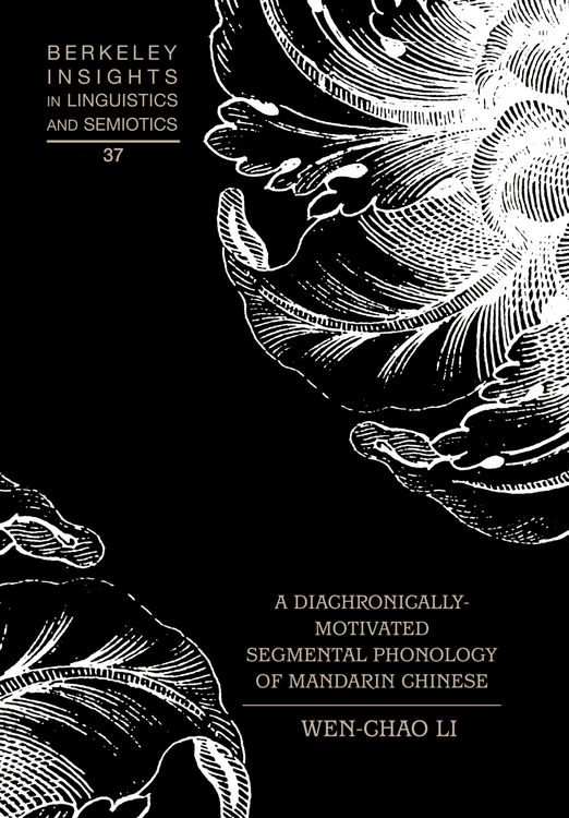 Produktbild: A Diachronically-Motivated Segmental Phonology of Mandarin Chinese
