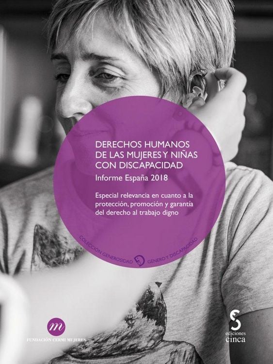 Produktbild: Derechos humanos de las mujeres y ni&ntilde;as con discapacidad : informe Espa&ntilde;a 2018 : especial relevancia en cuanto a la protecci&oacute;n, promoci&oacute;n y garant&iacute;a d
