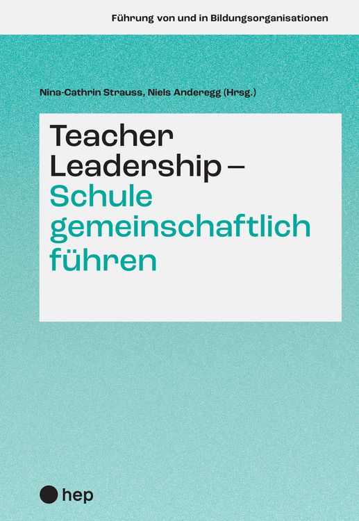 Produktbild: Teacher Leadership - Schule gemeinschaftlich f&uuml;hren