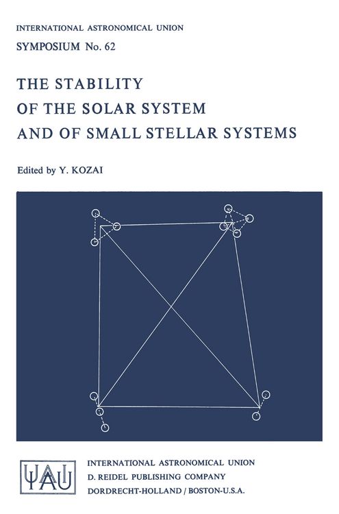Produktbild: The Stability of the Solar System and of Small Stellar Systems