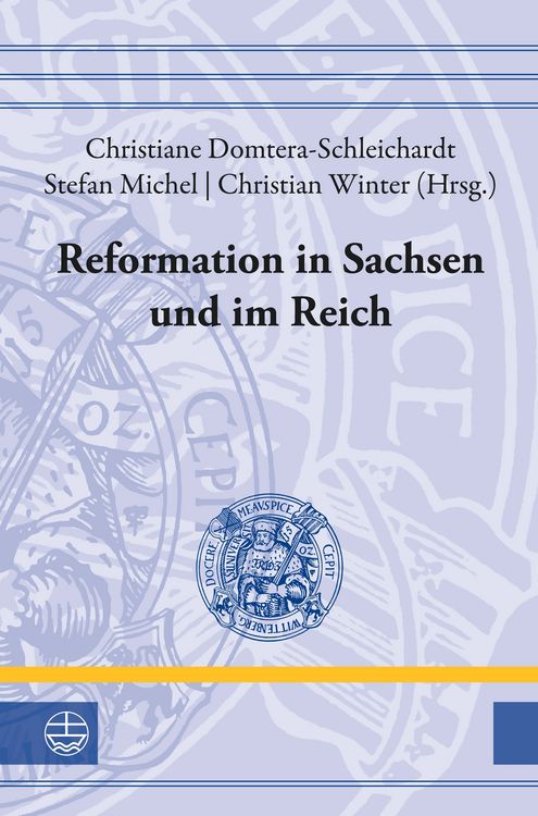 Produktbild: Reformation in Sachsen und im Reich